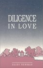 Diligence in Love