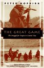 The Great Game: The Struggle for Empire in Central Asia