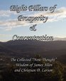 Eight Pillars of Prosperity  Concentration The Collected New Thought Wisdom of James Allen and Christian D Larson