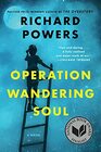 Operation Wandering Soul A Novel