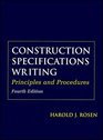 Construction Specifications Writing Principles and Procedures 4th Edition