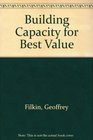 Building Capacity for Best Value