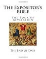The Expositor's Bible The Book of Revelation