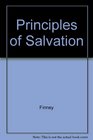 Principles of Salvation