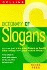 A Dictionary of Slogans
