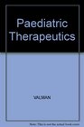 Paediatric Therapeutics