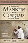 Nelson's Super Value Series: Manners and Customs of the Bible (Nelson's Super Value)