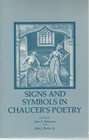 Signs and Symbols in Chaucer's Poetry