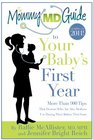 The Mommy MD Guide to Your Baby's First Year