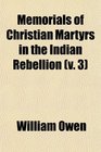 Memorials of Christian Martyrs in the Indian Rebellion