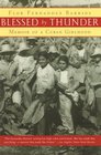 Blessed by Thunder: Memoir of a Cuban Girlhood