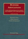 Cases and Materials on Business Associations Agency Partnerships and Corporations