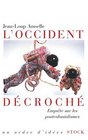 L'Occident dcroch