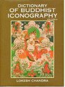 Dictionary of Buddhist Icongraphy v 5