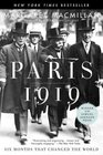 Paris 1919  Six Months That Changed the World