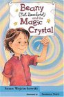 Beany  and the Magic Crystal