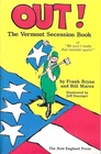 Out The Vermont Secession Book