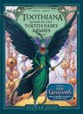 Toothiana (w.t.): Queen of the Tooth Fairy Armies (Guardians of Childhood Chapter Books)