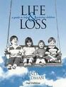 Life  Loss  A Guide to Help Grieving Children