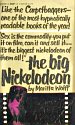 The Big Nickelodeon