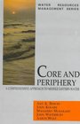 Core and Periphery A Comprehensive Approach to Middle Eastern Water