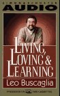LIVING LOVING  LEARNING