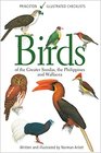 Birds of the Greater Sundas the Philippines and Wallacea
