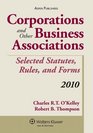 Corporations  Business Associations Stat Rules Forms 2010 Supp