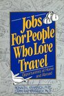 Jobs for People Who Love Travel
