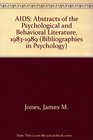 AIDS Abstracts of the Psychological and Behavioral Literature 19831989
