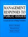 Management Responses to Public Issues Concepts and Cases in Strategy Formulation