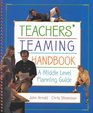 Teacher's Teaming Handbook A Middle Level Planning Guide