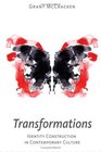 Transformations Identity Construction in Contemporary Culture