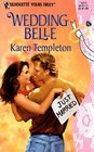 Wedding Belle (Weddings, Inc., Bk 2) (Silhouette Yours Truly, No 72)