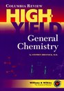 Columbia Review HighYield General Chemistry