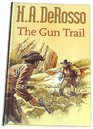 The Gun Trail