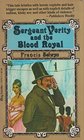 Sergeant Verity and the Blood Royal