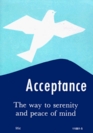 Acceptance The Way to Serenity and Peace of Mind