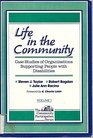 Life in the Community Case Studies of Organizations Supporting People With Disabilities