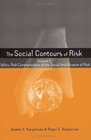 The Social Contours of Risk Volumes 1 and 2
