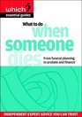What to Do When Someone Dies From Funeral Planning to Probate and Finance