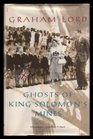 Ghosts of King Solomon's Mines Mozambique and Zimbabwe  A Quest