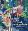 Czech Modern Painters 18881918