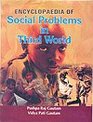 Encyclopaedia of Social Problems in Third World