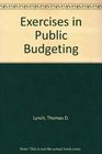 Exercises in Public Budgeting