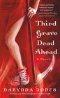 Third Grave Dead Ahead (Charley Davidson, Bk 3)