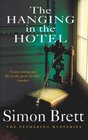 The Hanging in the Hotel (Fethering, Bk 5)