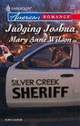 Judging Joshua (Return to Silver Creek, Bk 2) (Harlequin American Romance, No 1078)