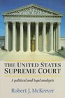 The United States Supreme Court A Political and Legal Analysis