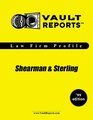 Shearman  Sterling The VaultReportscom Law Firm Profile for Job Seekers